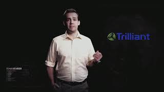 Experience Trilliant Trailer