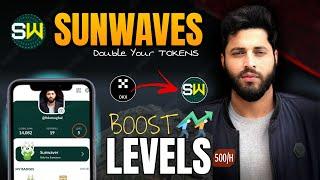 Boost your SunWaves Token  How to boost Levels in SunWaves  Unlimited SW Tokens