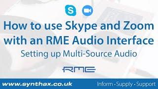 How to use Skype and Zoom with an RME Audio Interface Setting Up Multi-Source Audio DAW Spotify