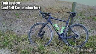 Lauf Grit Fork Review - Does it take the edge off the rough stuff?