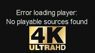 FIX Error loading player No playable sources found
