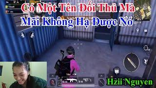 Hiz Nguyen  Có Một Tên ĐỊch Mà Mãi Không Hạ Được Nó