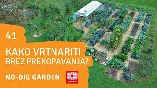 What is a no-dig garden? 5 reasons and 3 practical bed preparations - Vrt Obilja EP41