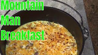 BEST MOUNTAIN MAN BREAKFAST AT CAMP IN THE MOUNTAINS - How to make a Mountain Man Breakfast at camp