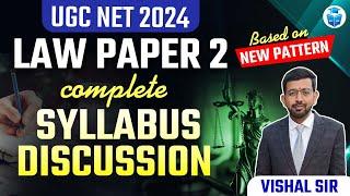 UGC NET Law Syllabus 2024  Paper 2 Law New Updated Syllabus Based on New Pattern