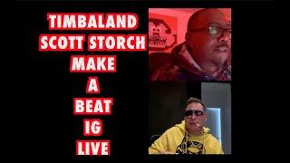 TIMBALAND SCOTT STORCH IG LIVE BEAT