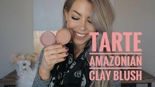 THE WORLDS LONGEST LASTING BLUSH? TARTE AMAZONIAN CLAY BLUSH  BrittanyNichole