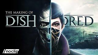 The Making of Dishonored  Noclip Documentary