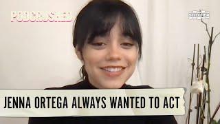 Jenna Ortega On How She Always Knew She Wanted To Be An Actor  Podcrushed Podcast Clip