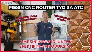 Review Mesin CNC Router TYD 3A ATC 1 Mesin Industri Untuk Efektifitas Produksimu