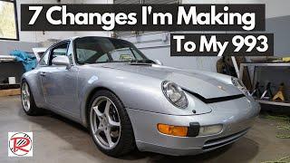 My Porsche 993 7 BIG CHANGES Im Making To my Porsche 993 911