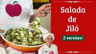 Como fazer SALADA DE JILÓ em 2 versões Série Verduras na Mesa  Lilian Chef