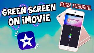 How to use Green Screens on iMovie Easy Tutorial  2020 - its mitchyyy