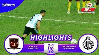 Sheikh Jamal DC vs Chittagong Abahani  6th Match Highlights  Bangladesh Premier League 20-21