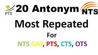 Antonym MCQs  Most Repeated For NTS GAT PTS CTS OTS