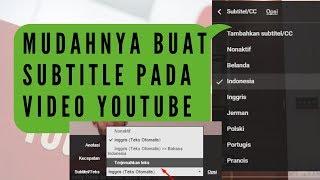 Cara memberi subtitle pada video youtube  cara buat subtitle video youtube