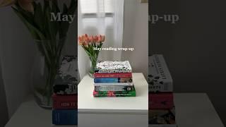 May reading wrap-up #bookrecs #books #booktok #booktube #bookreview #bookrecommendations #read