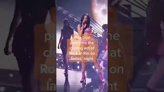 dua lipa performs the closing act at rock in rio on ladies’ night