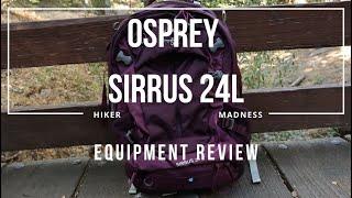 Osprey Sirrus 24L Backpack Reveal & Review