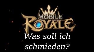 Mobile Royale deutsch ForschungssetBausetHandelset - Was du schmieden solltest