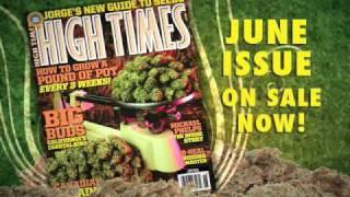 HIGH TIMES Presents How to Grow a Pound of Pot Every Three Weeks