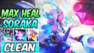 S+ MAX HEAL SORAKA BEST BUILD  HOW TO PLAY SORAKA SUPPORT GUIDE  Faerie Court  League of Legends