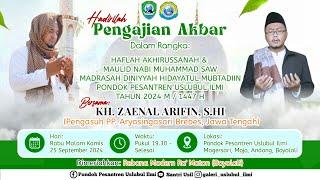 #liveulang - HAFLAH AKHIRUSSANAH DAN MAULID NABI  PonPes USLUBUL ILMI  PERMATA HD B2  CAHAYA