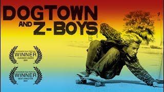 Dogtown & ZBoys    Documentary Trailer