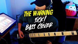 The Warning - Sick Bass Cover