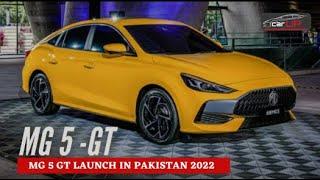 MG 5  MG GT5 launch in Pakistan 2022