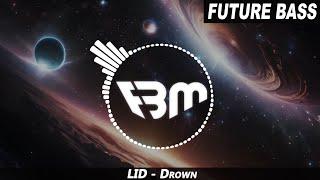 LID - Drown  FBM