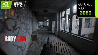 Bodycam - Ultra Realistic FPS Game on Unreal Engine 5.2  RTX 3060 1080p 1440p 4K FSR 3 FG