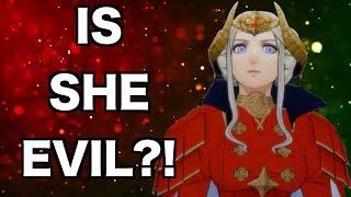 Is Edelgard EVIL? Fire Emblem Three Houses Character Analysis