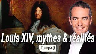 Au coeur de lhistoire  Louis XIV mythes & réalités Franck Ferrand