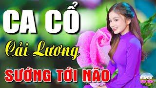 Ca Cổ Cải Lương Hơi Dài - Sướng Tới NãoCa Cổ Hơi Dài 1000 Chữ Ru Ngủ Cực Êm Tai  Ca Cổ Cuộc Sống