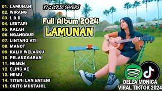 AKUSTIK LAGU JAWA 2024 DELLA MONICA FULL ALBUM TERPOPULER VIRAL TIKTOK