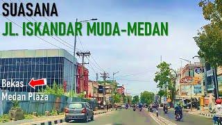 SUASANA  JALAN  ISKANDAR  MUDA  MEDAN  TERKINI