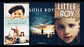 Review Film  Little Boy 2015  Cinta ayah yang akan menjadi kekuatan