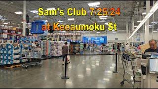 4K Sams Club at Keeaumoku St on 72524 in Honolulu Oahu Hawaii