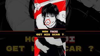 How Toji Get his Scar ️️#jujutsukaisen #anime #shorts