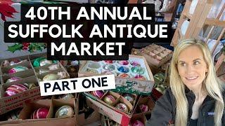 40th Annual Suffolk Antique Market PART ONE Shop with me
