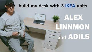 ALEX LINNMON and ADILS to build my desk from IKEA - assembly instructions