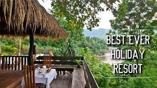 Thailand’s Top 5 Riverside Resorts and Hotels in Kanchanaburi – Nature Luxury Adventure Culture