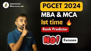 PGCET 2024 rank predictor  Marks vs Rank  MBA & MCA 99% accurate #pgcet2024