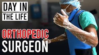 Day in the Life - Orthopedic Surgeon Ep. 7