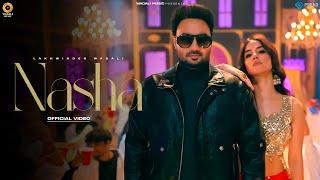 Nasha Official Video  Lakhwinder Wadali  Rangrez  Aar Bee  New Punjabi Song  Wadali Music