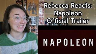 Rebecca Reacts NAPOLEON - Official Trailer