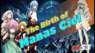 EP53 The Birth of Manas Ciel The Evolution of Three Primordial Demon Beauties