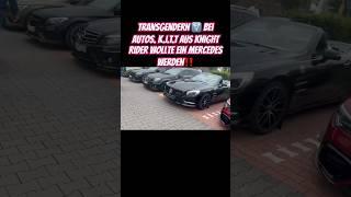 Transgendern ️ bei Autos. K.I.T.T. Aus Knight Rider hat es auch getan. Er ist nun ein… ㅅ⃝ Benz Bash