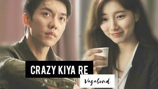 Crazy Kiya re korean mix Vagabond Bae Suzy & Lee seung gi